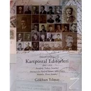 Osmanlı Dönemi Kartpostal Editörleri - Gökhun Yılmaz
