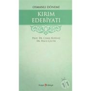 OSMANLI DÖNEMİ KIRIM EDEBİYATI - CEMAL KURNAZ;HALIL ÇELTİK