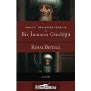 Osmanlı Döneminde İmamlar ve Bir İmamın Günlüğü - Kemal Beydilli