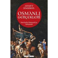 Osmanlı Gerçekleri 1 - Ahmet Şimşirgil