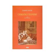 OSMANLI HANIMI - FANNY DAVIS