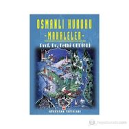 Osmanlı Hukuku - Makaleler - Fethi Gedikli
