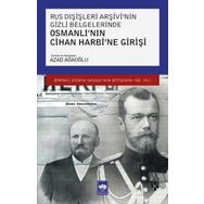 Osmanlı nın Cihan Harbi ne Girişi - Kolektif