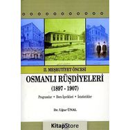 OSMANLI RÜŞDIYELERI (1897-1907) - UĞUR ÜNAL