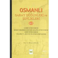 Osmanlı Saray Düğünleri Ve Şenlikleri 4-5 - Mehmet Arslan