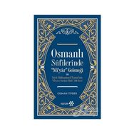 Osmanlı Sufilerinde - Osman Türer
