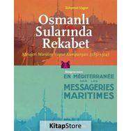 Osmanlı Sularında Rekabet - Süleyman Uygun