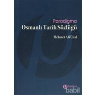 OSMANLI TARIH SÖZLÜĞÜ - MEHMET ALI ÜNAL