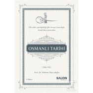 OSMANLI TARIHI 1289 - 1922 - MEHMET MAKSUDOĞLU
