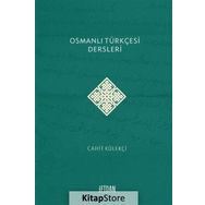 Osmanlı Türkçesi Dersleri - Cahit Külekçi