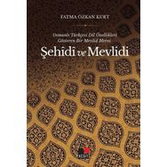 Osmanlı Türkçesi Dil Özellikleri Gösteren Bir Mevlid Metni Şehidi ve Mevlidi Kesit Yayınları