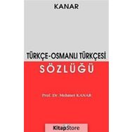 Osmanlı Türkçesi Sözlüğü Mehmet Kanar Say Yayınları