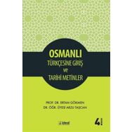Osmanlı Türkçesine Giriş ve Tarihi Metinler Arzu Taşcan