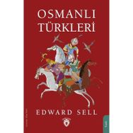 Osmanlı Türkleri - Dorlion Yayınevi