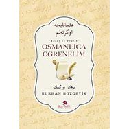 Osmanlıca Öğrenelim - Burhan Bozgeyik
