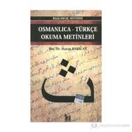 OSMANLICA-TÜRKÇE OKUMA METINLERI - BAŞLANGIÇ SEVIYESI-1 - HASAN BABACAN