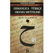 OSMANLICA-TÜRKÇE OKUMA METINLERI - BAŞLANGIÇ SEVIYESI-4 - HASAN BABACAN