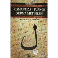 OSMANLICA-TÜRKÇE OKUMA METINLERI - İLERİ SEVIYE-3 - HASAN BABACAN