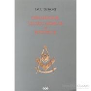 OSMANLICILIK, ULUSÇU AKIMLAR VE MASONLUK - PAUL DUMONT