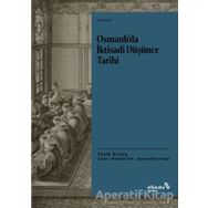 Osmanlı'da İktisadi Düşünce Tarihi - Fatih Ermiş - Albaraka Yayınları