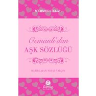 Osmanlı’dan Aşk Sözlüğü - Mehmet Celal