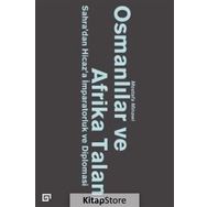 Osmanlılar ve Afrika Talanı - Mostafa Minawi