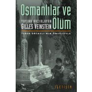 OSMANLILAR VE ÖLÜM - GILLES VEINSTEIN