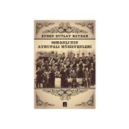 OSMANLI'NIN AVRUPALI MÜZİSYENLERİ - EVREN KUTLAY BAYDAR