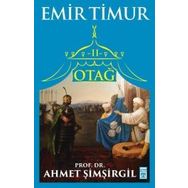 Otağ 2 - Emir Timur - Ahmet Şimşirgil