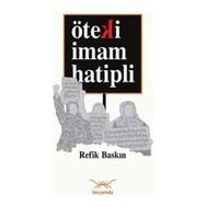 Öteki İmam Hatipli - Refik Baskın