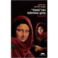 Öteki’nin Bilimine Giriş - İmgebilim - Serhat Ulağlı