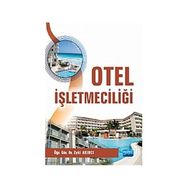 OTEL İŞLETMECİLİĞİ - ZEKI AKINCI