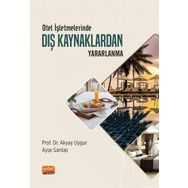 Otel İşletmelerinde Dış Kaynaklardan Yararlanma Nobel Bilimsel Eserler