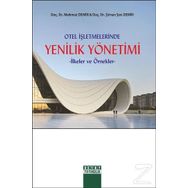 Otel İşletmelerinde Yenilik Yönetimi / Dr. Şirvan Şen Demir / Detay Yayıncılık