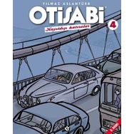 Otisabi 4-Kayıtdışı Hatıralar - Yılmaz Aslantürk