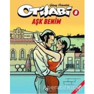 Otisabi 8 - Ask Benim - Yilmaz Aslantürk - Komikseyler Yayıncılık
