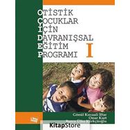 Otistik Çocuklar İçin Davranışsal Eğitim Programı 1 / Gönül Kırcaali İftar