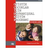 Otistik Çocuklar İçin Davranışsal Eğitim Programı Formları-Anı Yayıncılık