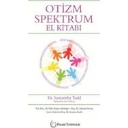Otizm Spektrum El Kitabı - Samantha Todd