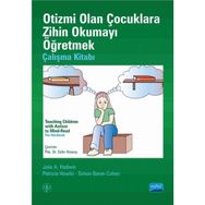 Otizmi Olan Çocuklara Zihin Okumayı Öğretmek - Çalışma Kitabı - Patricia Howlin Julie Hadwin Simon Baron Cohen