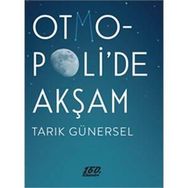 Otmopoli’de Akşam - Tarık Günersel