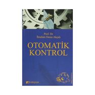 OTOMATIK KONTROL - İBRAHİM DENIZ AKÇALI