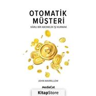 Otomatik Müşteri - John Warrillow