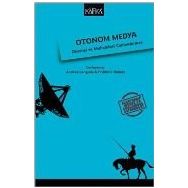 Otonom Medya - Frederic Dubois Andrea Langlois