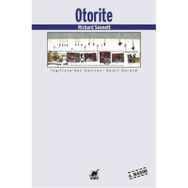 OTORITE - RICHARD SENNETT