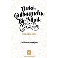 Ötüken Neşriyat Baki Gülistanda Bir Nihal
