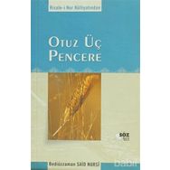 OTUZÜÇ PENCERE (ORTA BOY) - BEDİÜZZAMAN SAID NURSI