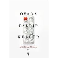 Ovada Paldır Küldür - Mustafa Orman