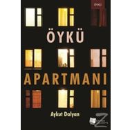 Öykü Apartmanı - Aykut Dalyan