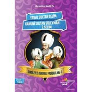 Öykülerle Osmanlı Padişahları 3 - İbrahim Halil Er